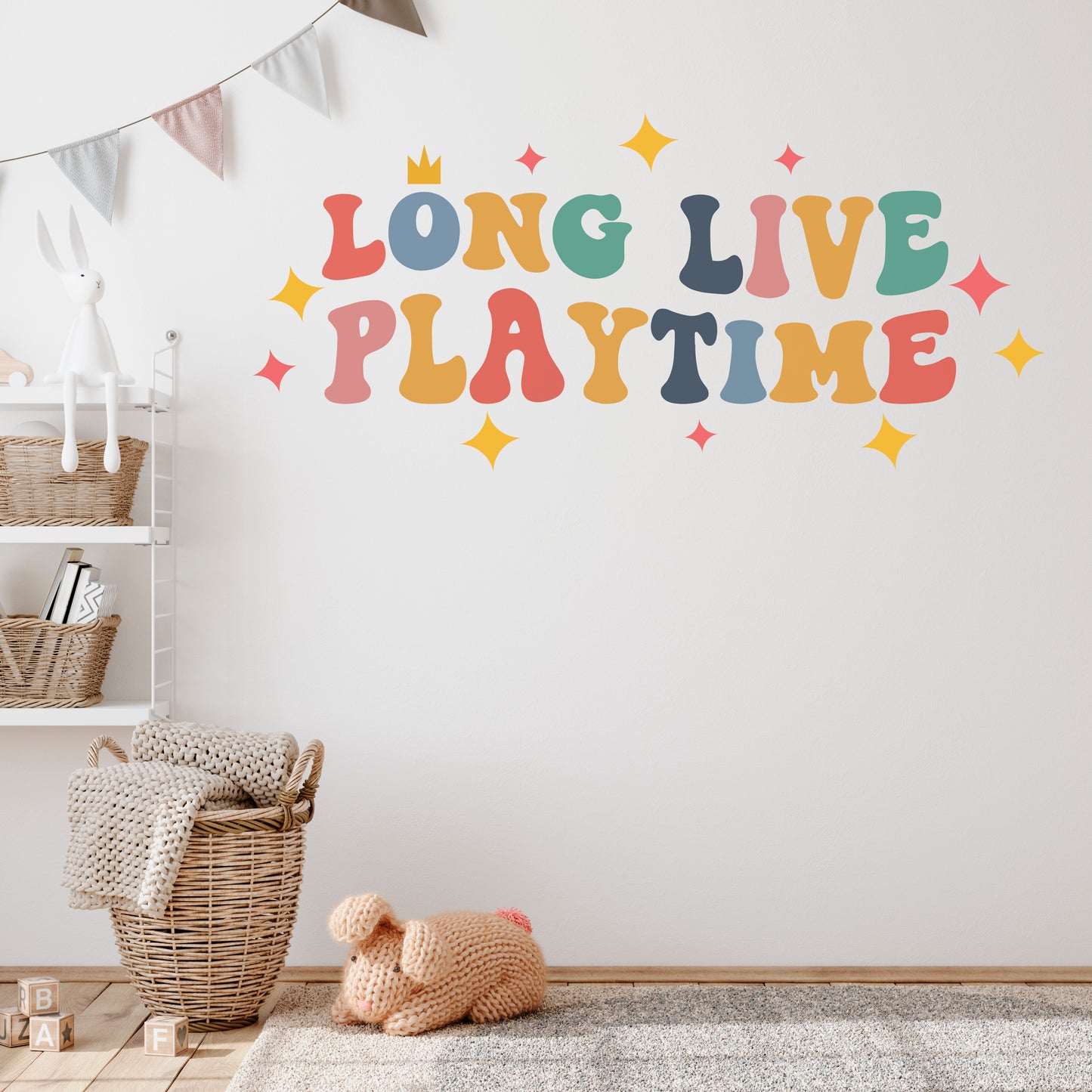 Long Live Playtime Fabric Decal Sign